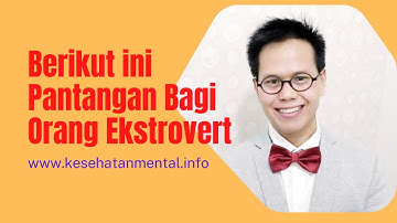 Pantangan Orang Kepribadian Ekstrovert