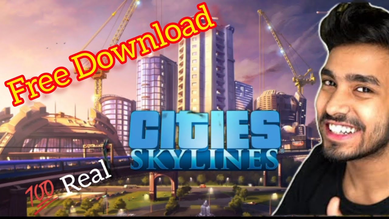 How to download Cities SkylinesCities Skylines how to download