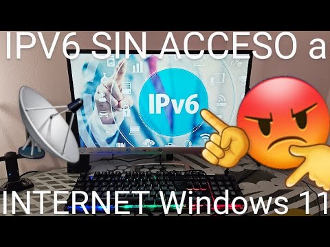 📡❌ IPV6 SIN ACCESO A INTERNET SOLUCIÓN 🔨 WINDOWS 11 📶 2023