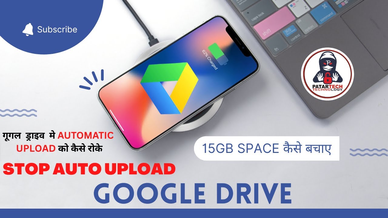Google drive,how to a stop automatic upload in google drive,google