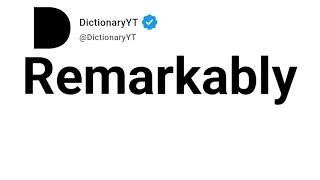 Remarkably Synonyms | Thesaurus | Similar Words 