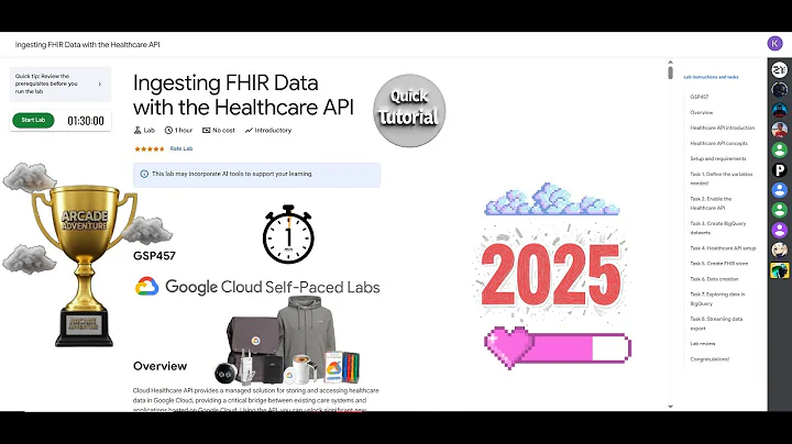 [NEW2025] Ingesting FHIR Data with the Healthcare API | #qwiklabs #GSP457 | Google Cloud Arcade 2025