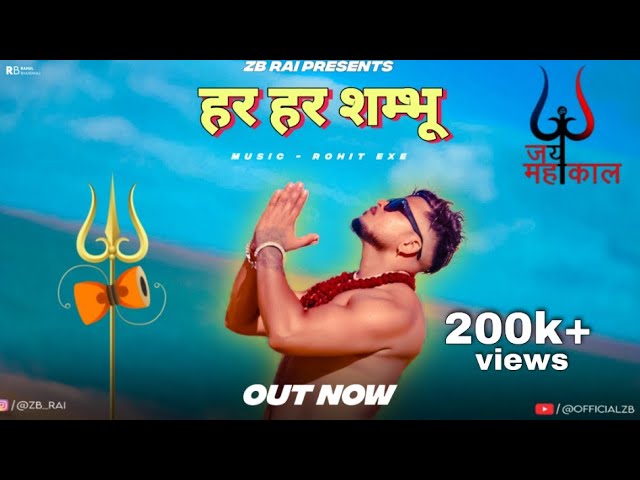 Har Har Shambhu Rap Song - ZB ( Official Music Video ) Sawan Special Song 2022 - Hit Rap Song class=