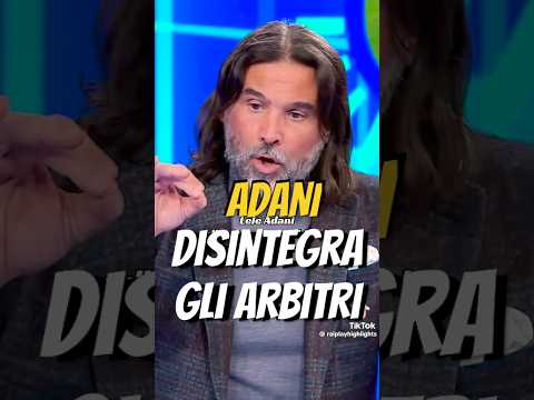 Video Adani DISINTEGRA gli arbitri post Juve-Lazio ? #adani #var #arbitri #calcio #seriea #polemica