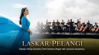 Laskar Pelangi  Versi Orkestra  Ciptaan Giring Ganesha   Javanese Symphony