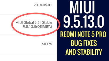 MIUI 9.5.13.0 (OEIMIFA) Redmi Note 5 Pro | LATEST MIUI FOR REDMI NOTE 5 PRO | BETA UPDATE WITH FIXES