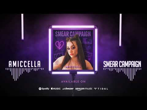 Amiccella - Smear Campaign (Official Audio)
