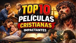 TOP 10 MEJORES PELÍCULAS CRISTIANAS