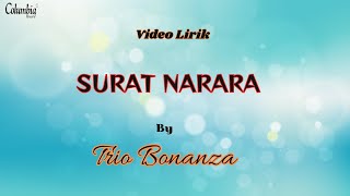 Trio Bonanza - Surat Narara (Video Lirik)