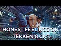 Honest Thoughts on Tekken 8 CNT