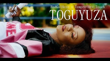 Hezo Music _Toguyuza Feat (Temperature Touch) Official music video 4k
