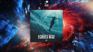 Sneijder & Kinetica - Echoes Rise (Extended Mix) [Λfterdλrk]