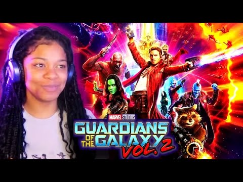 GUARDIANS OF THE GALAXY VOL. 2 - MOVIE REACTION - FIRST TIME WATCHING