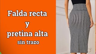 Cómo hacer una falda, recta, sin trazo, pretina alta