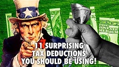 11 Surprising Tax Deductions You Should Be Using! 