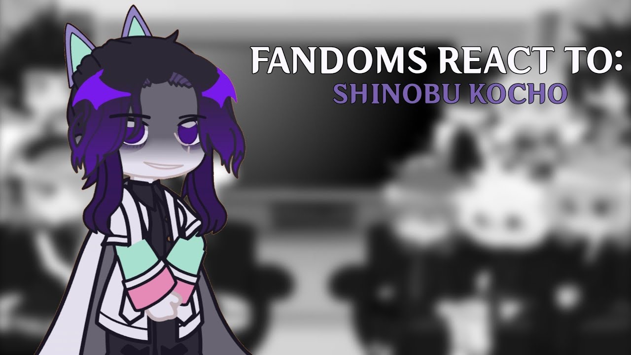 || FANDOMS REACT TO EACH OTHER: Part 3/17: SHINOBU KOCHO / DEMON SLAYER || !Put on 0.5x speed! || 