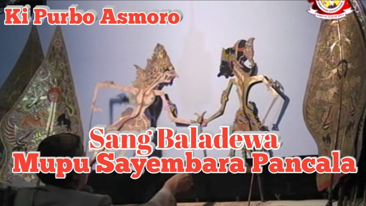Sang Baladewa Mupu Sayembara Pancala - Ki Purbo Asmoro