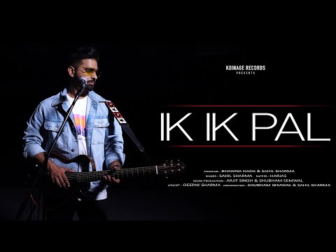Ik Ik Pal (Official Video): Sahil Sharma | Bhawna Hada | Harjas | Latest Punjabi Songs 2021