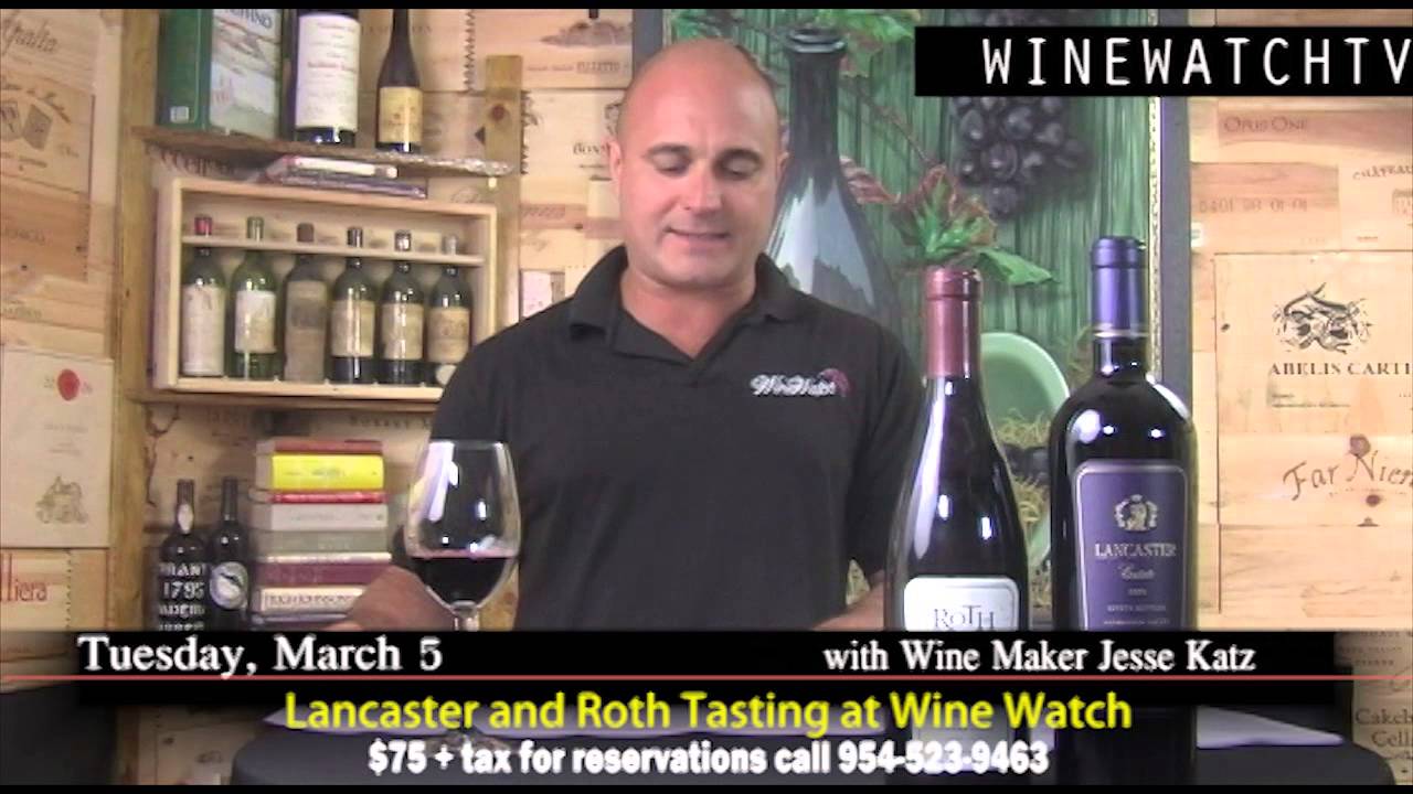 Lancaster and Roth Tasting at Wine Watch