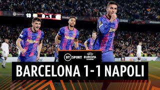 Barcelona vs Napoli (1-1) | Torres Bags First Camp Nou Goal | Europa League Highlights