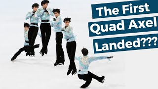 The first ever QUADRUPLE AXEL landed????