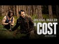 The Cost | Official Trailer (2023) Revenge Thriller