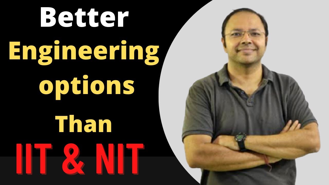 Better Options Than IIT NIT IIT NIT Options 