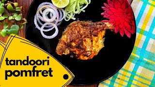 Tandoori Pomfret Recipe without Oven | तंदूरी पॉम्फ्रेट  | Grilled Pomfret Recipe | Bengali Recipe