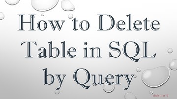 How to Delete Table in SQL by Query