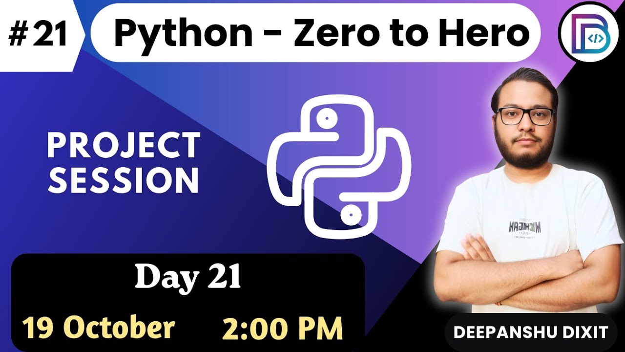 🚀 Python Zero to Hero | Day 21 | 45 Days Free Classes | Dixit Bytes ...