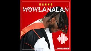 Saifond Hanno Wowlanalan  (audio officiel By mintigui prod