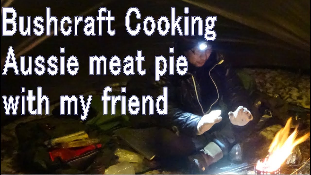 bushcraft cooking Aussie meat pie with my friend ブッシュクラフトお料理オージーミートパイを