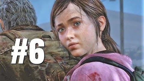 The Last of Us: Left Behind Remastered Gameplay Walkthrough Part 6