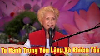 Tu Hành Trong Yên Lặng và Khiêm Tốn. Practice in Silence & Humility. 2000 Hàn Quốc. VCD 715