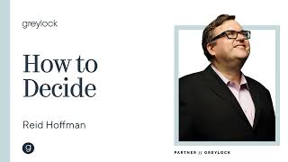 Reid Hoffman How To Decide