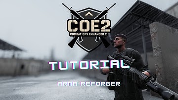 Arma Reforger COE2 Mod Setup Tutorial (for servers)