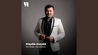 Mayda-mayda - Mo'minjon Hamdamov