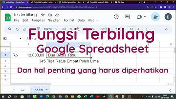 Membuat fungsi terbilang di google spreadsheet dan hal hal penting yang harus diperhatikan