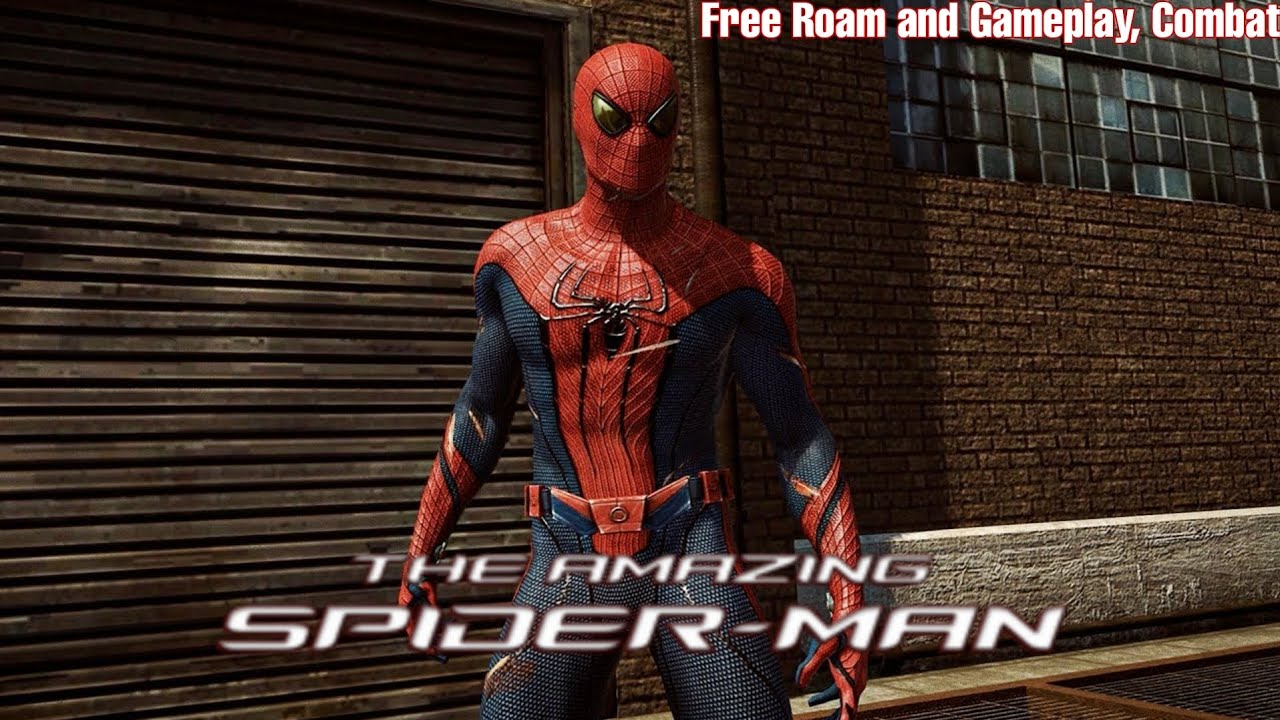 The Amazing Spider-Man Free Roam, Gameplay and Combat - YouTube