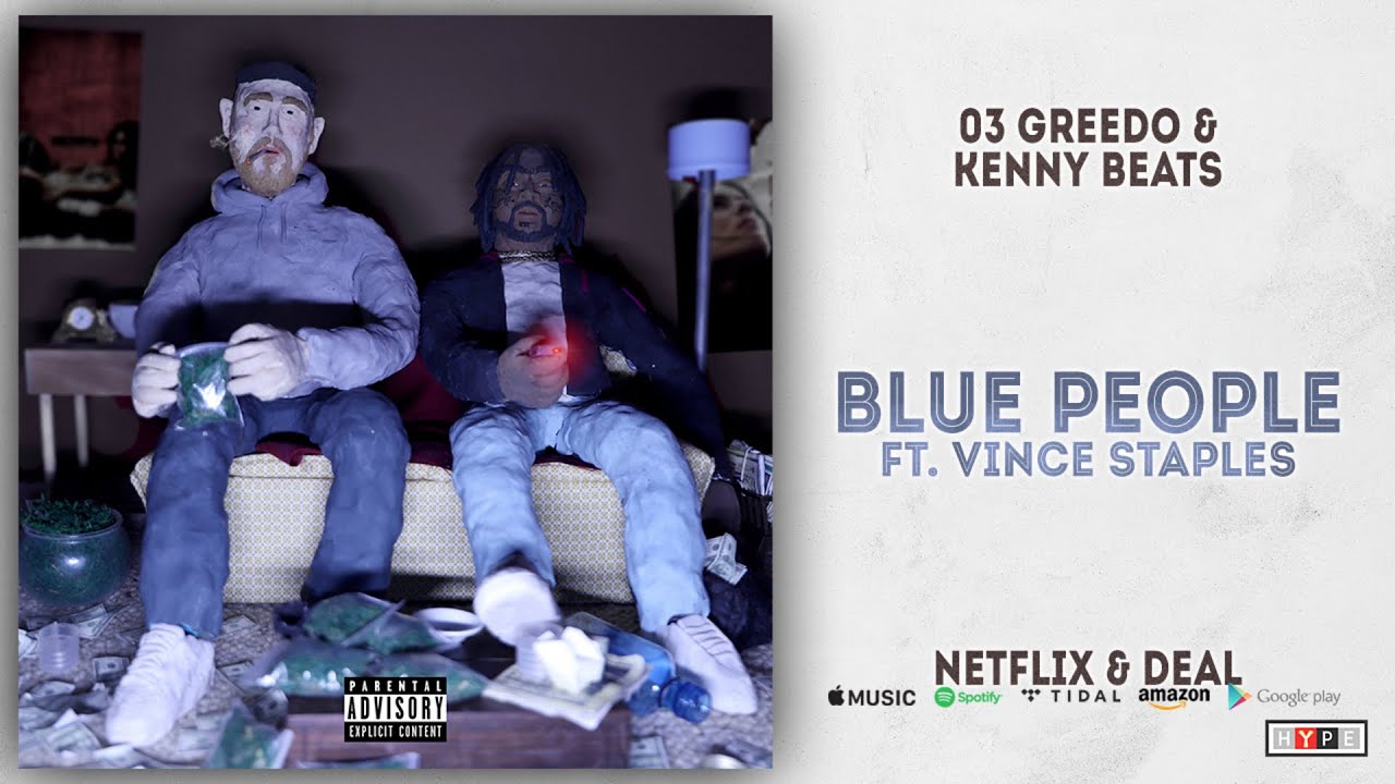 03 Greedo & Kenny Beats Blue Ft. Vince Staples (Netflix & Deal) - YouTube
