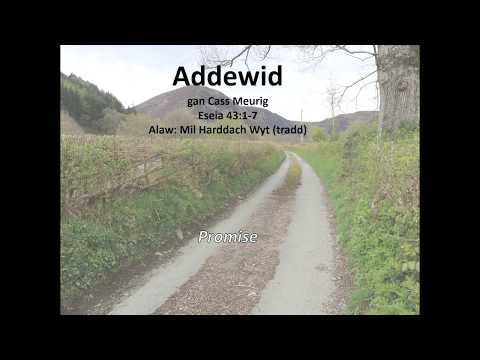 Addewid / Promise (Eseia 43:1-7)