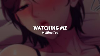 Mellina Tey - Watching Me // Sub. Español