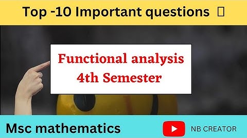 Functional analysis 4th sem || Important questions|| Season -2023||