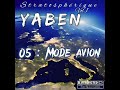 Yaben  mode avion prod by blvckparis