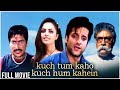 Kuch Tum Kaho Kuch Hum Kahein (2002) Hindi Movie | Fardeen Khan, Sharad Kapoor, Richa, Ashok Saraf