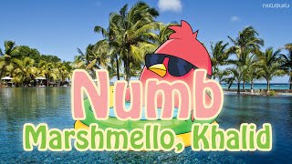 네 앞에선 내가 특별하게 느껴져🌊 | Marshmello, Khalid - Numb [가사/번역/해석/Lyrics] 🔥