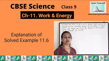CBSE Std-9 Sci Ch-11|| 11.6 solved example explanation|| Work & Energy||NEET JEE Physic