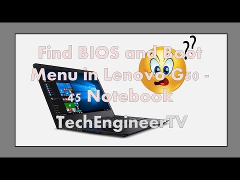 Find BIOS and Boot Menu in Lenovo G50 - 45 Notebook