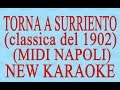 Torna a Surriento - Midi Napoli - New Karaoke - Antologia della canzone classica  napoletana