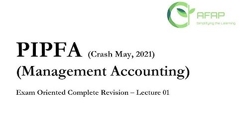 PIPFA Crash Course Management Accounting Lecture 1